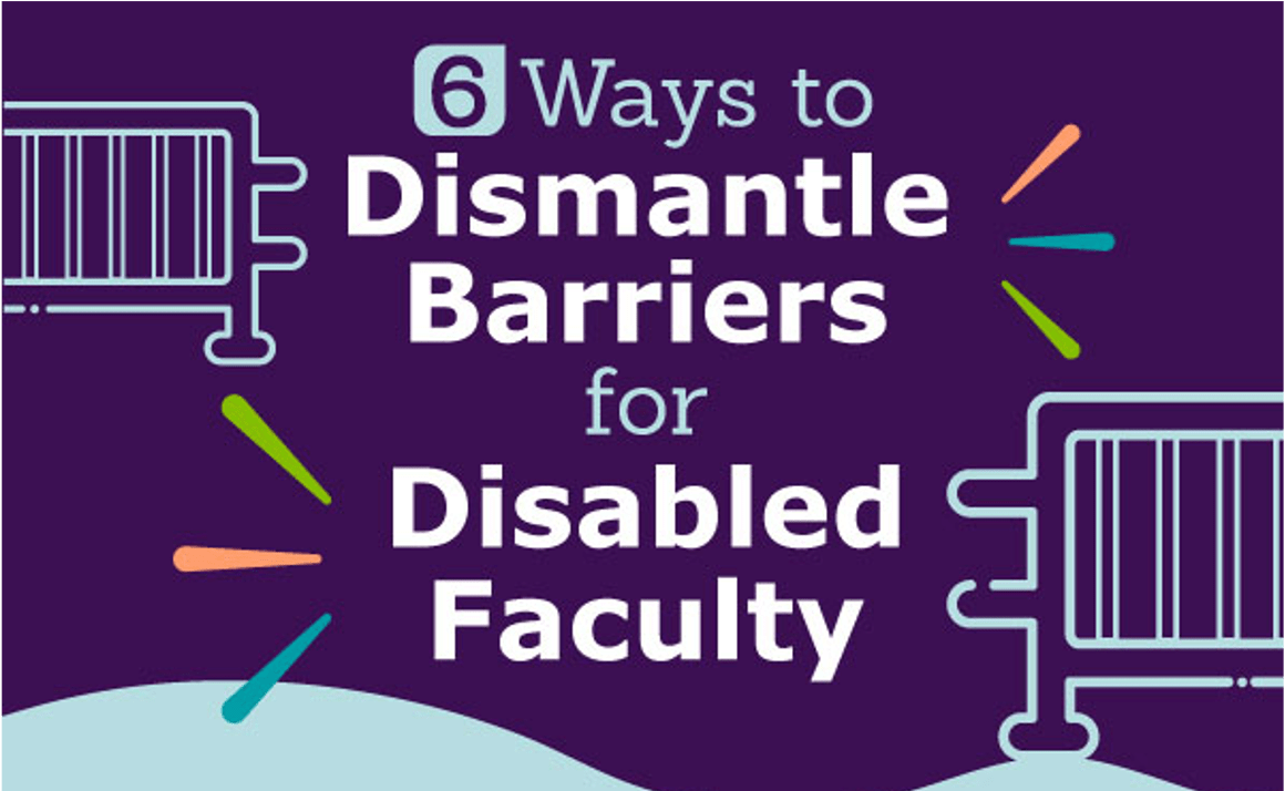 Six Strategies to Overcome Barriers for Academics with Disabilities